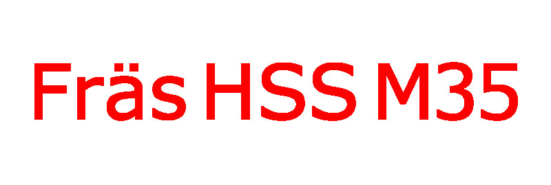 Fräs HSS M35