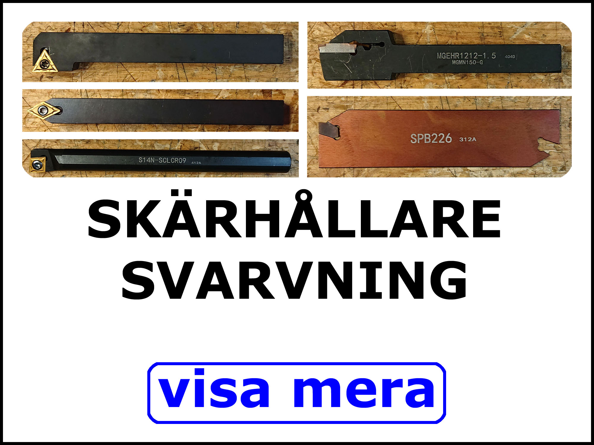 Skärhållare blandat.